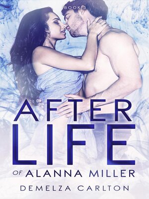 cover image of Afterlife of Alanna Miller